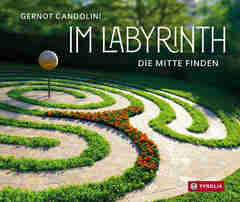 Buchtipp: Im Labyrinth die Mitte finden